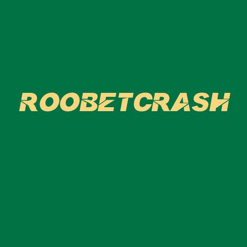 Logo da ROOBETCRASH